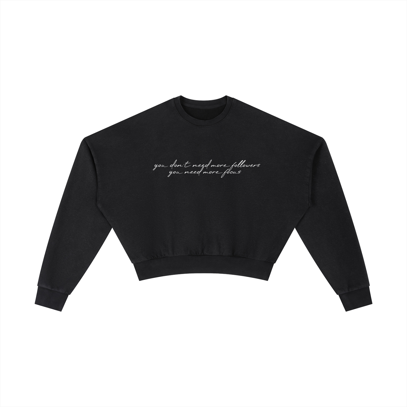 You don't need more followers, you need more focus - Vintage Washed Cropped Sweatshirt