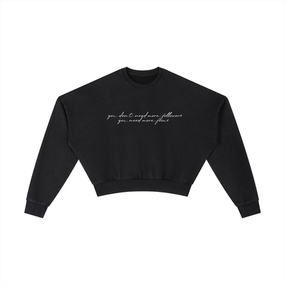 You don't need more followers, you need more focus - Vintage Washed Cropped Sweatshirt